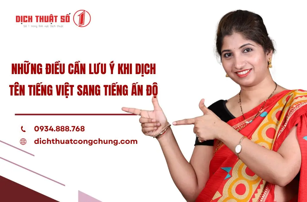 Những điều cần lưu ý khi dịch tên tiếng Việt sang tiếng Ấn Độ