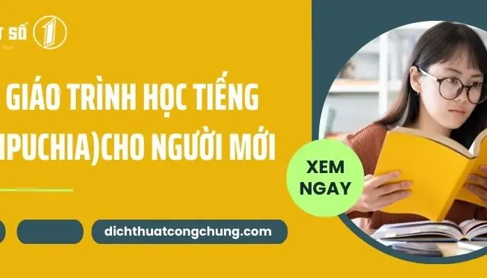 Giáo Trình Học Tiếng Khmer (Campuchia) Cho Người Mới Bắt Đầu