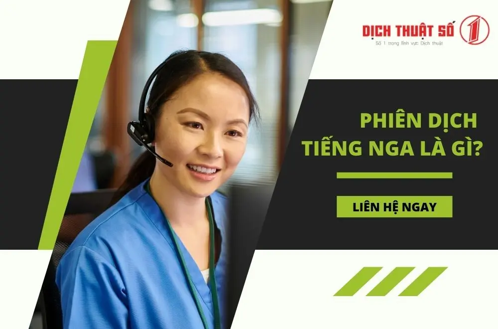 Phiên dịch tiếng Nga là gì?
