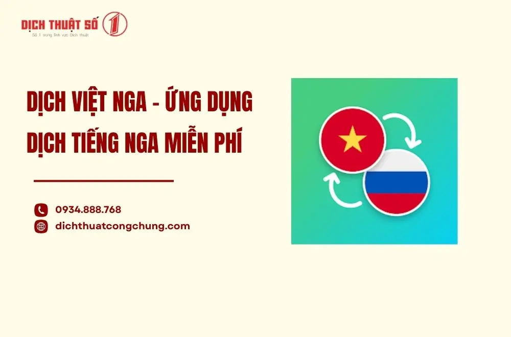 Dịch Việt Nga – Ứng dụng dịch tiếng Nga miễn phí