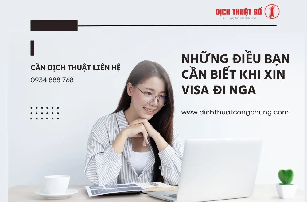 Những điều bạn cần biết khi xin visa đi Nga