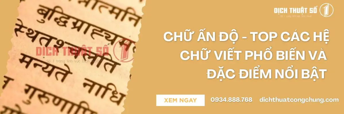 Chữ Ấn Độ - Top Các Hệ Chữ Viết Phổ Biến Và Đặc Điểm Nổi Bật