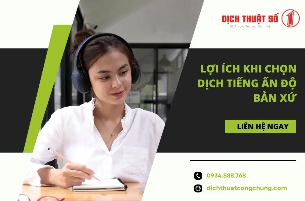 Lợi ích khi chọn dịch tiếng Ấn Độ bản xứ
