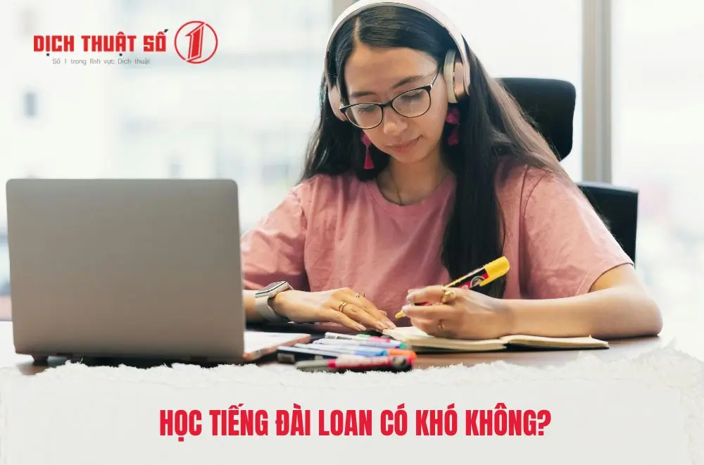 Học tiếng Đài Loan có khó không?