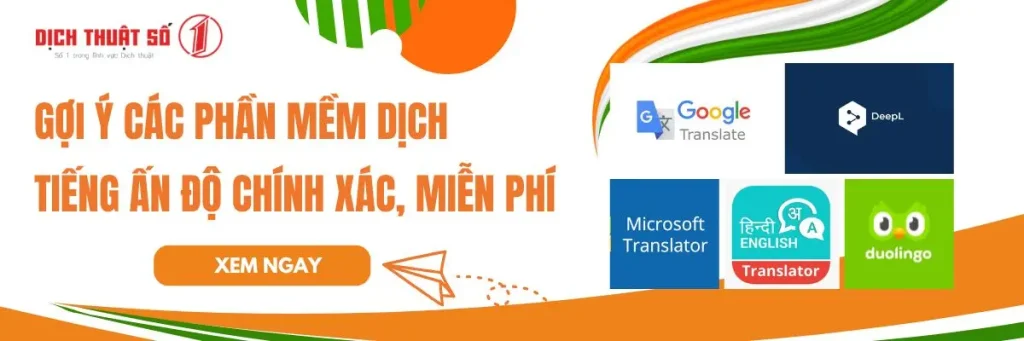 10 Phần Mềm Dịch Tiếng Ấn Độ Miễn Phí, Chuẩn Xác Nhất Hiện Nay