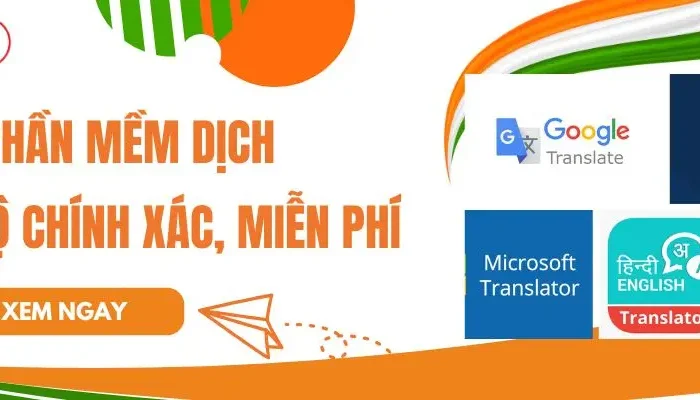 10 Phần Mềm Dịch Tiếng Ấn Độ Miễn Phí, Chuẩn Xác Nhất Hiện Nay