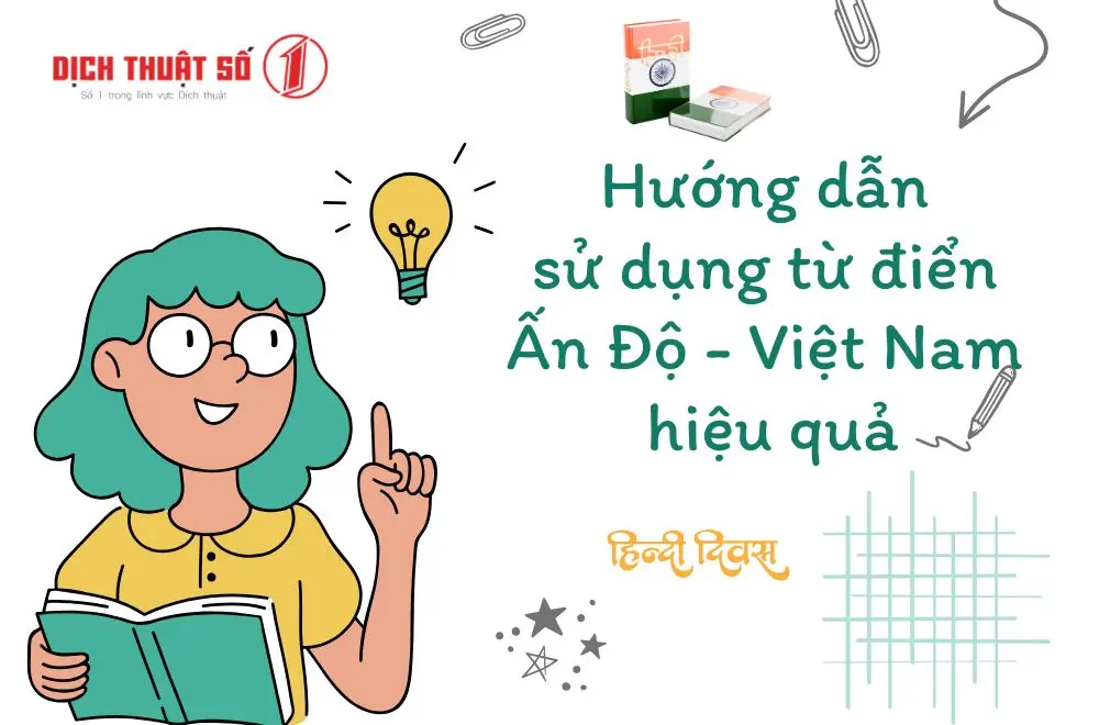 Hướng dẫn sử dụng từ điển Ấn Độ - Việt Nam hiệu quả