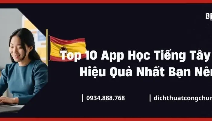 Top 10 App Học Tiếng Tây Ban Nha Hiệu Quả Nhất Bạn Nên Biết