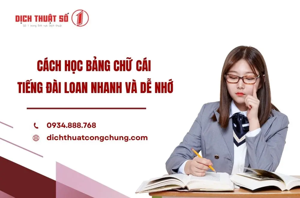 Cách học bảng chữ cái tiếng Đài Loan nhanh và dễ nhớ