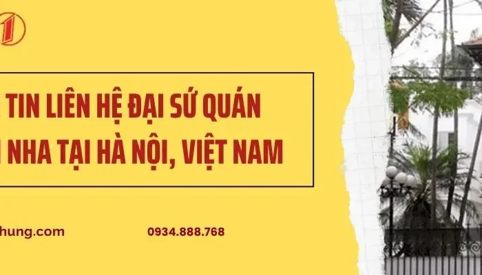 Thông Tin Liên Hệ Đại Sứ Quán Tây Ban Nha​ Tại Hà Nội, Việt Nam
