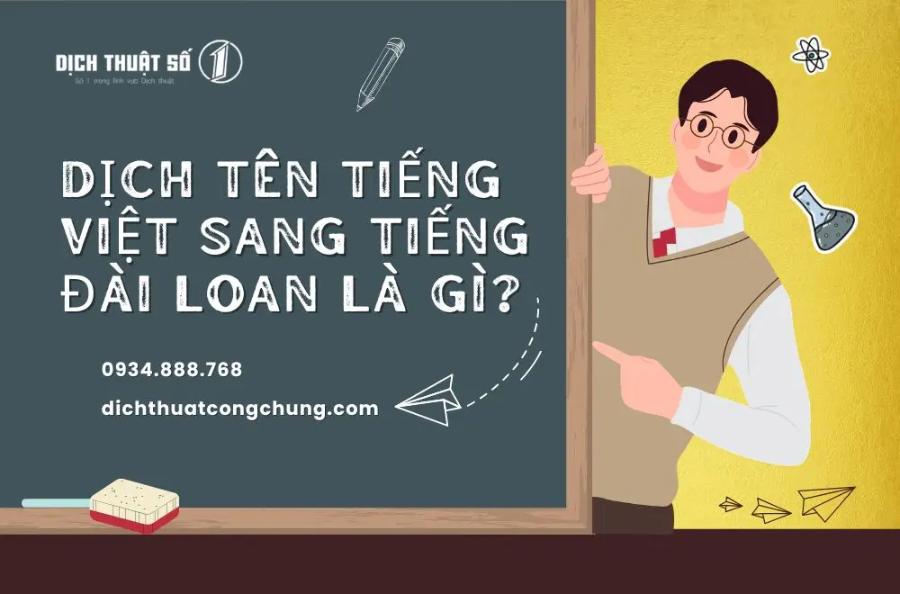 Dịch tên tiếng Việt sang tiếng Đài Loan là gì?