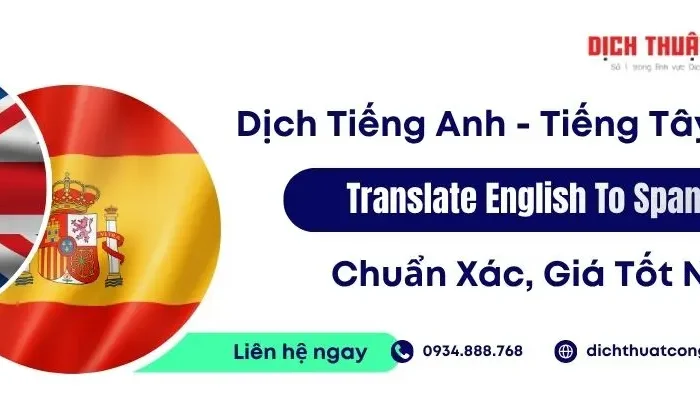 Dịch Từ Tiếng Anh Sang Tiếng Tây Ban Nha Chuẩn Xác Nhất 2026