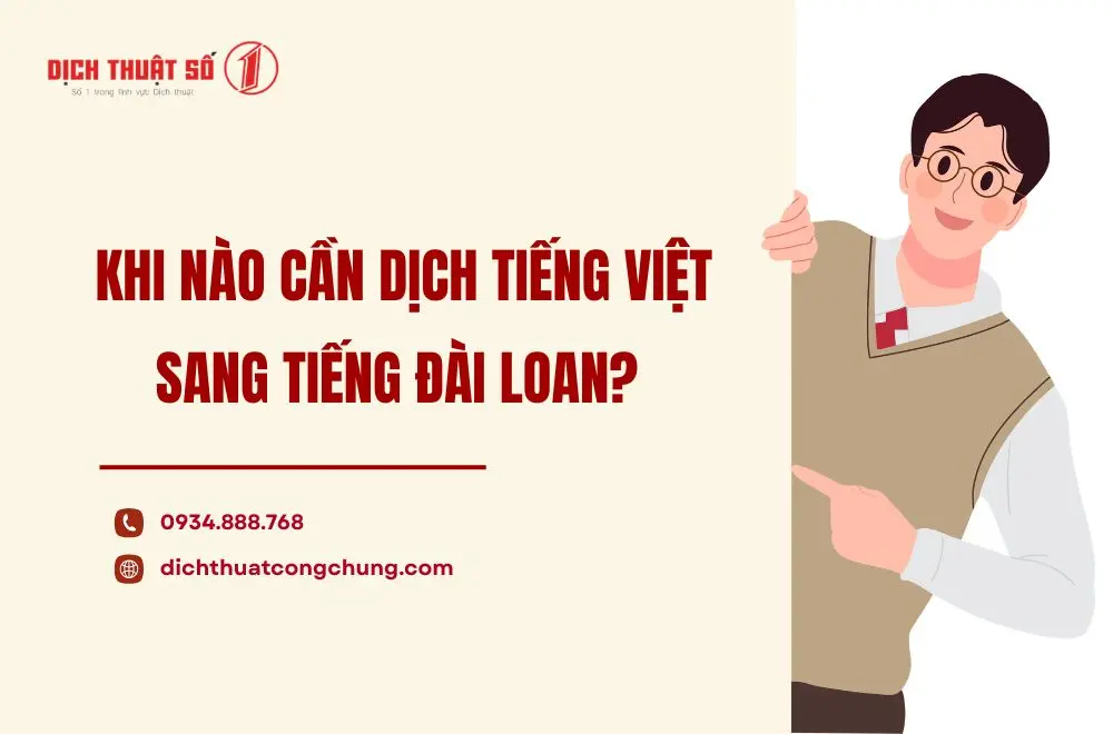 Khi nào cần dịch tiếng Việt sang tiếng Đài Loan?