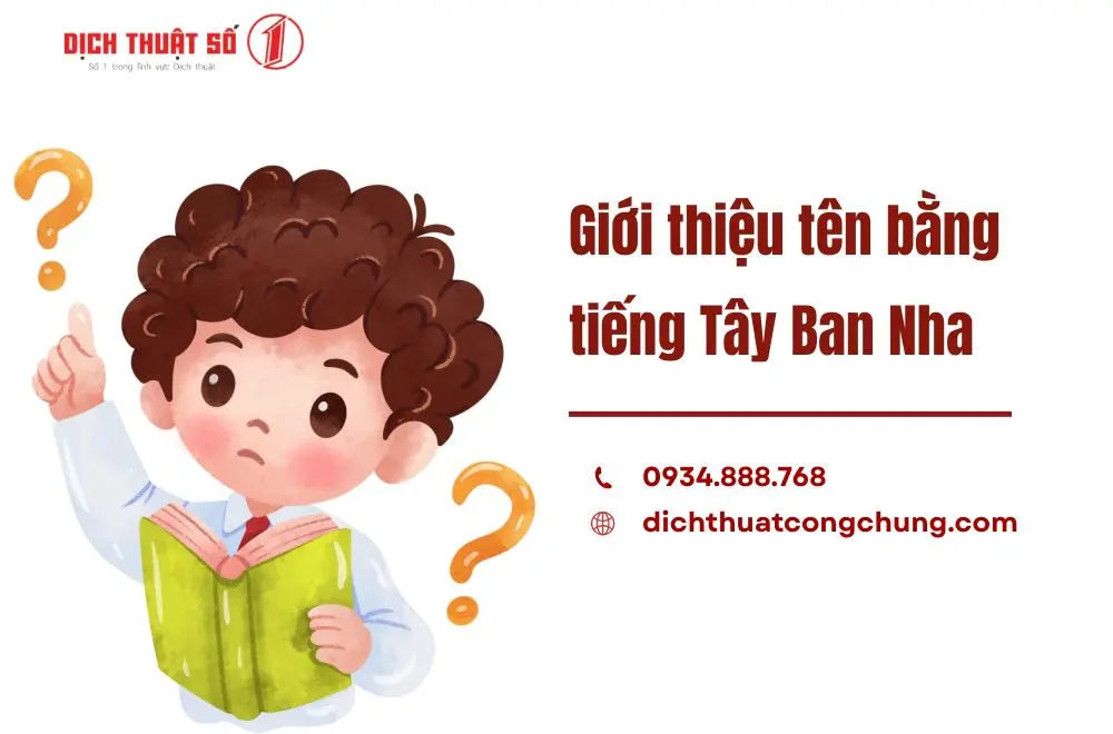 cách giới thiệu tên bằng tiếng Tây Ban Nha