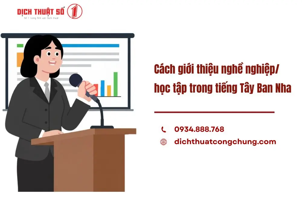 Cách giới thiệu nghề nghiệp/học tập trong tiếng Tây Ban Nha