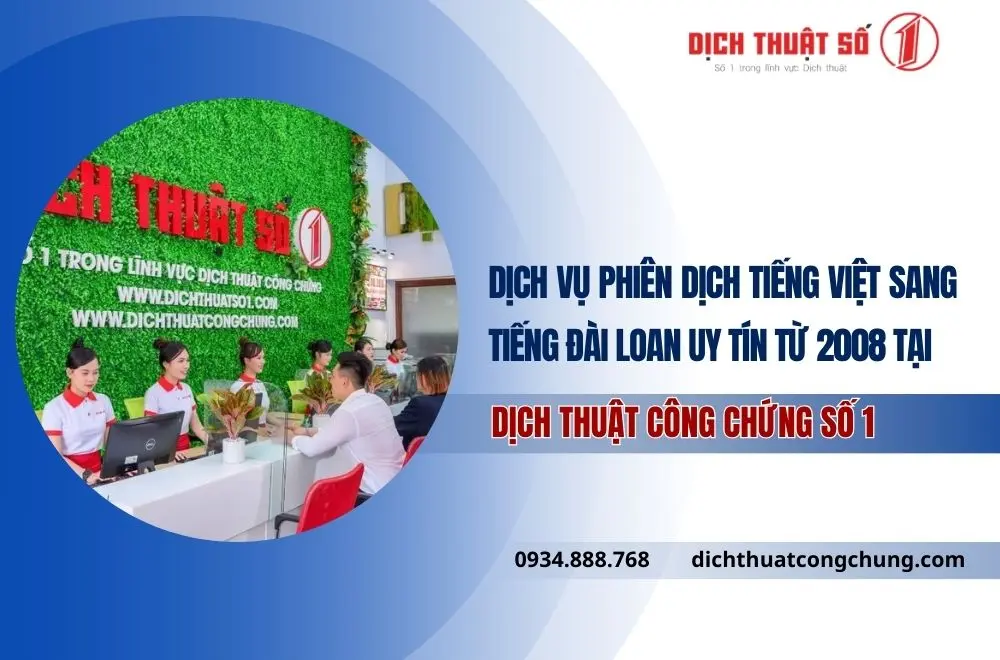Dịch vụ phiên dịch tiếng Việt sang tiếng Đài Loan uy tín