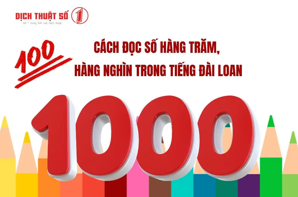 Cách đọc số hàng trăm, hàng nghìn trong tiếng Đài Loan