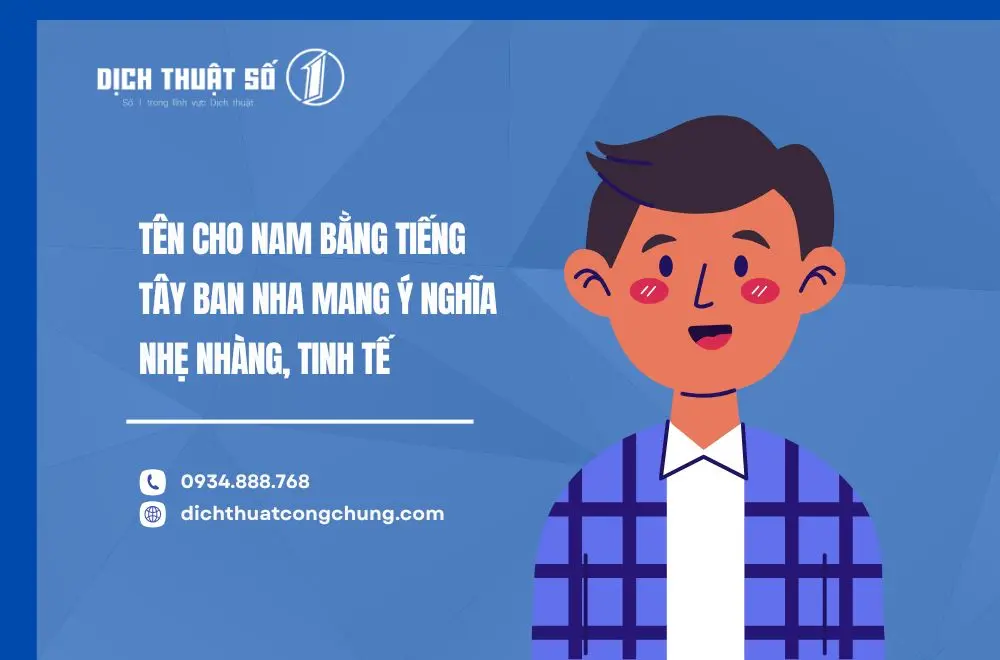 Tên cho nam bằng tiếng Tây Ban Nha mang ý nghĩa nhẹ nhàng, tinh tế