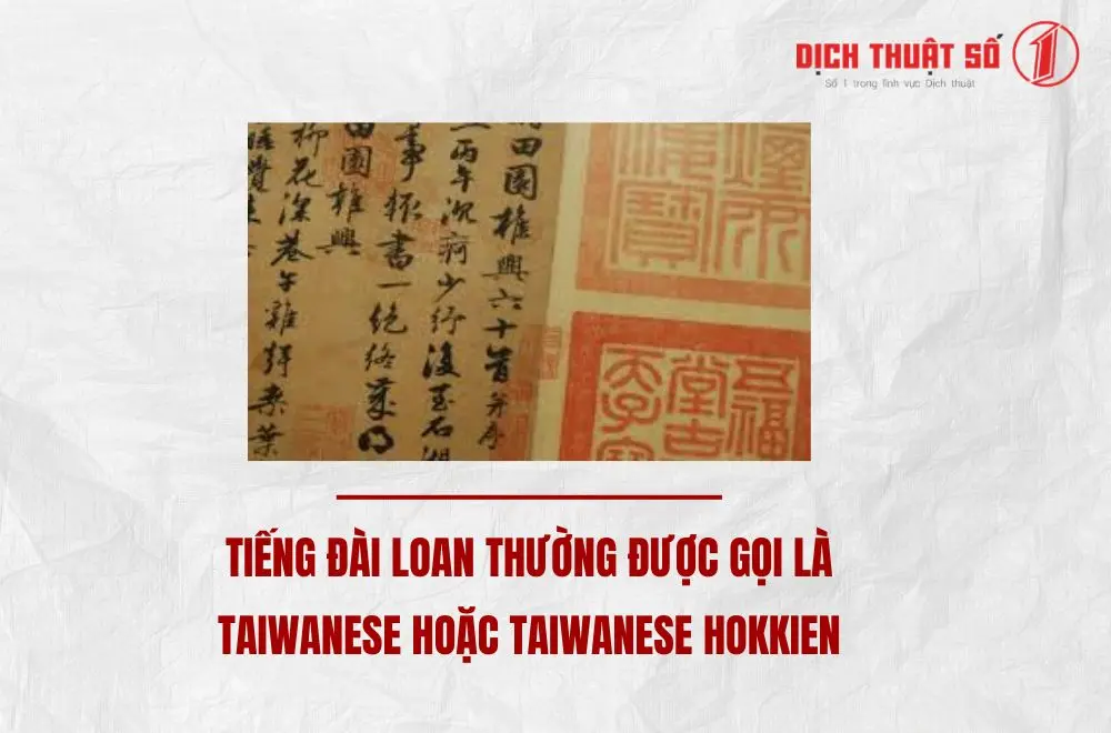 Tiếng Đài Loan là gì? 