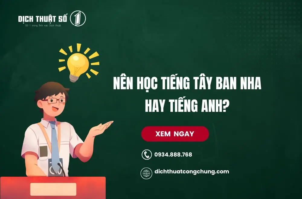 Nên học tiếng Tây Ban Nha hay tiếng Anh?
