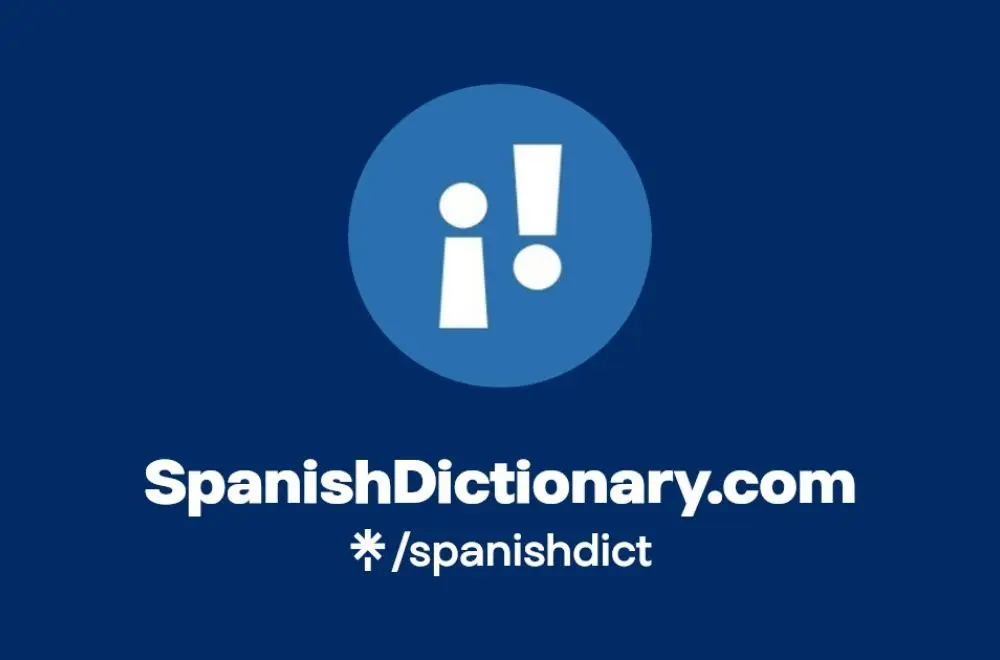 SpanishDict là công cụ từ điển tiếng Tây Ban Nha toàn diện