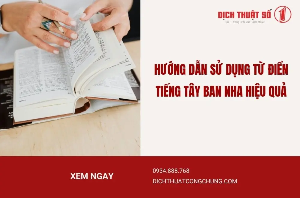 Hướng dẫn sử dụng từ điển tiếng Tây Ban Nha hiệu quả