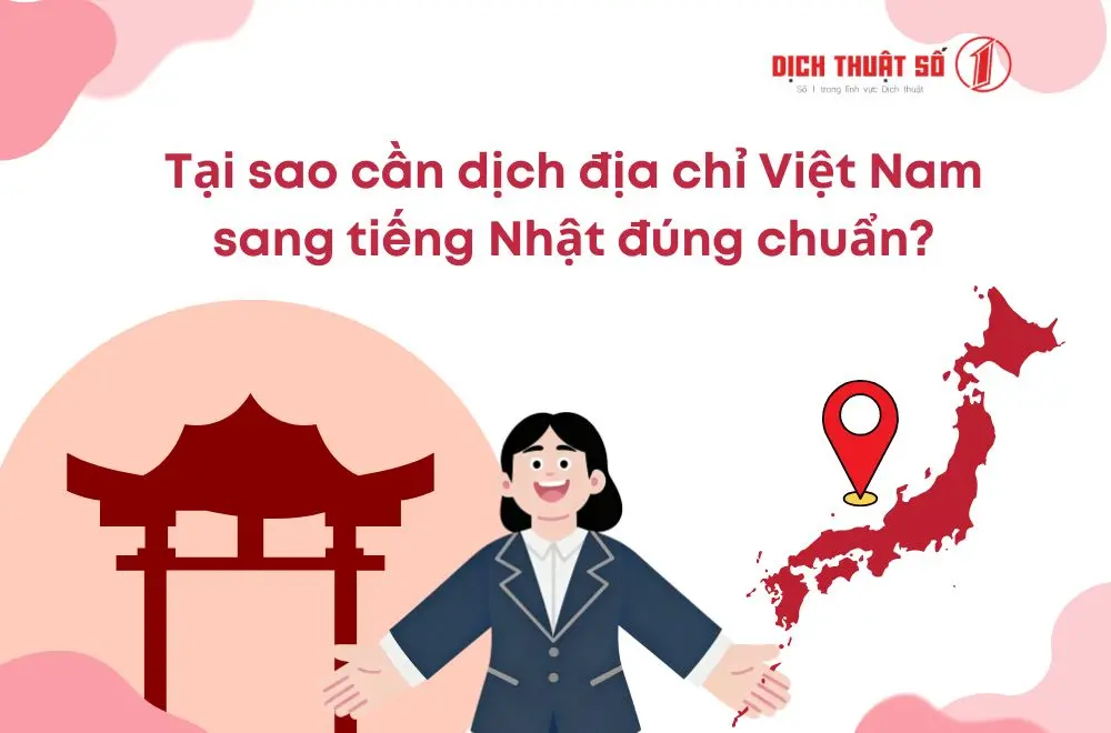 Dịch địa chỉ Việt Nam sang tiếng Nhật đúng chuẩn