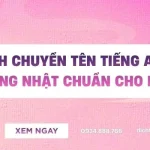 Dịch Tên Tiếng Anh Sang Tiếng Nhật Chuẩn Văn Hóa Cho Nam/Nữ