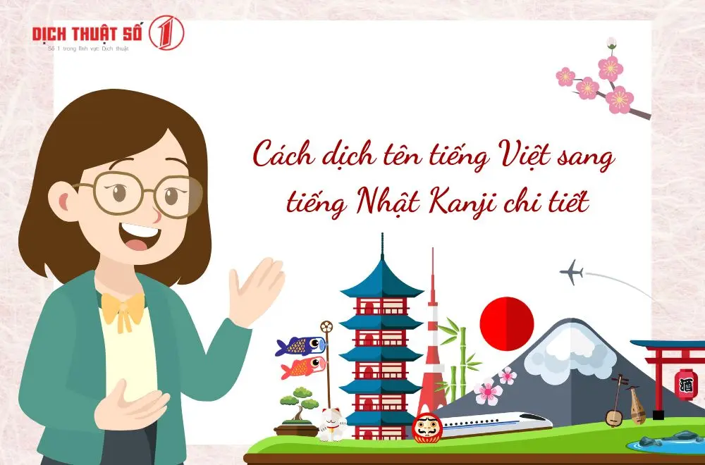 Cách dịch tên tiếng Việt sang tiếng Nhật Kanji chi tiết