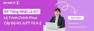 N4 Tiếng Nhật Là Gì? Lộ Trình Chinh Phục Cấp Độ N4 JLPT Từ A-Z