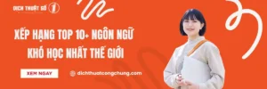 Xếp Hạng Top 10+ Ngôn Ngữ Khó Học Nhất Thế Giới