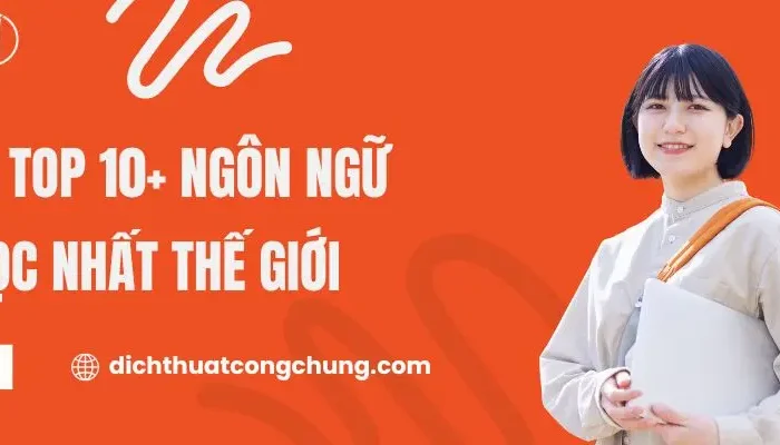 Xếp Hạng Top 10+ Ngôn Ngữ Khó Học Nhất Thế Giới