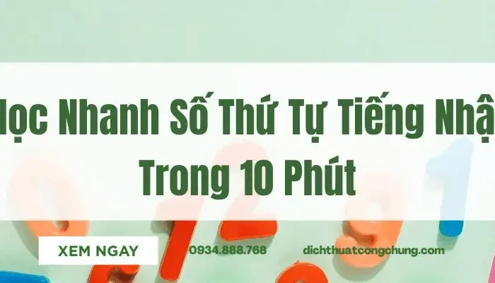 Cách Dùng Số Thứ Tự Tiếng Nhật Chuẩn Nhất