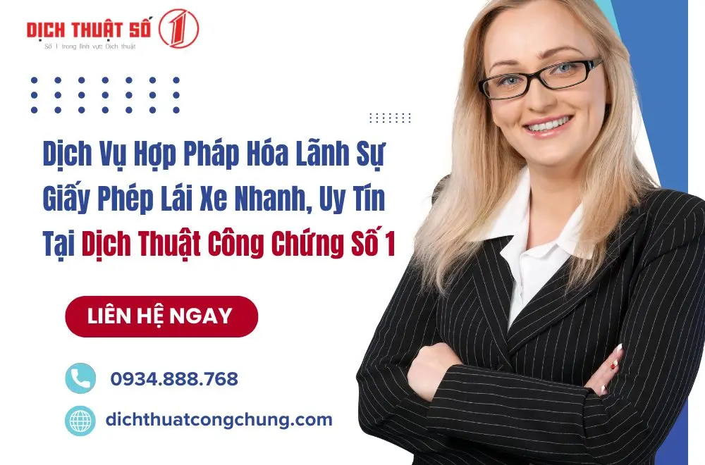 Dịch Vụ Hợp Pháp Hóa Lãnh Sự Giấy Phép Lái Xe Nhanh, Uy Tín