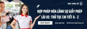 Hợp Pháp Hóa Lãnh Sự Giấy Phép Lái Xe: Thủ Tục Chi Tiết A - Z