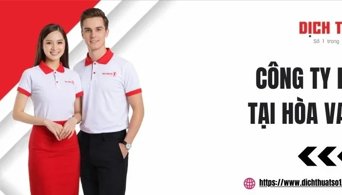 Dịch thuật công chứng Hòa Vang