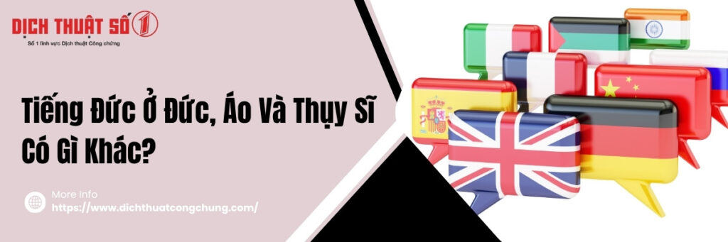 So sánh tiếng Đức ở Đức, Áo và Thụy Sĩ
